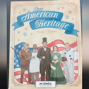 Abeka - History Book - 3rd Grade - Our American Heritage